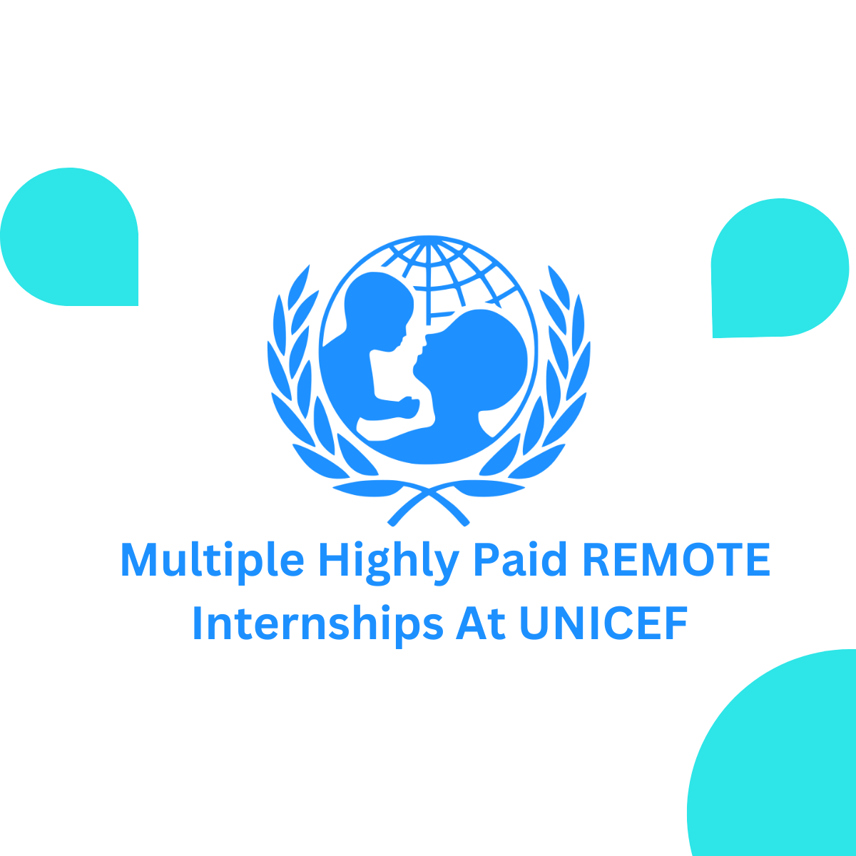 Multiple Highly Paid REMOTE Internships At UNICEF (Learning & Engagement), Education Outcomes Fund (EOF) 2024 Apply Online