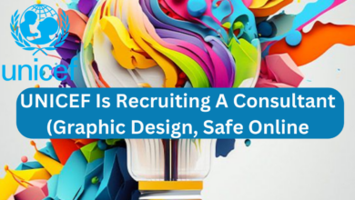 UNICEF Is Recruiting A Consultant (Graphic Design, Safe Online), Hosted Fund, Remote, 6 months, 2024 Apply Online