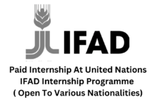 Paid Internship At United Nations IFAD Internship Programme ( Open To Various Nationalities)