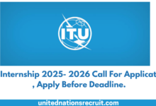 ITU Internship 2025- 2026 Call For Applications , Apply Before Deadline.