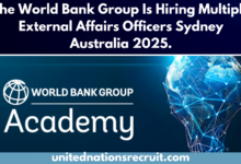 The World Bank Group Is Hiring Multiple External Affairs Officers Sydney Australia 2025.Deadline Today!