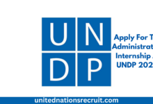 Apply For The Administration Internship At UNDP 2025.