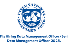 IMF Is Hiring Data Management Officer/Senior Data Management Officer 2025.