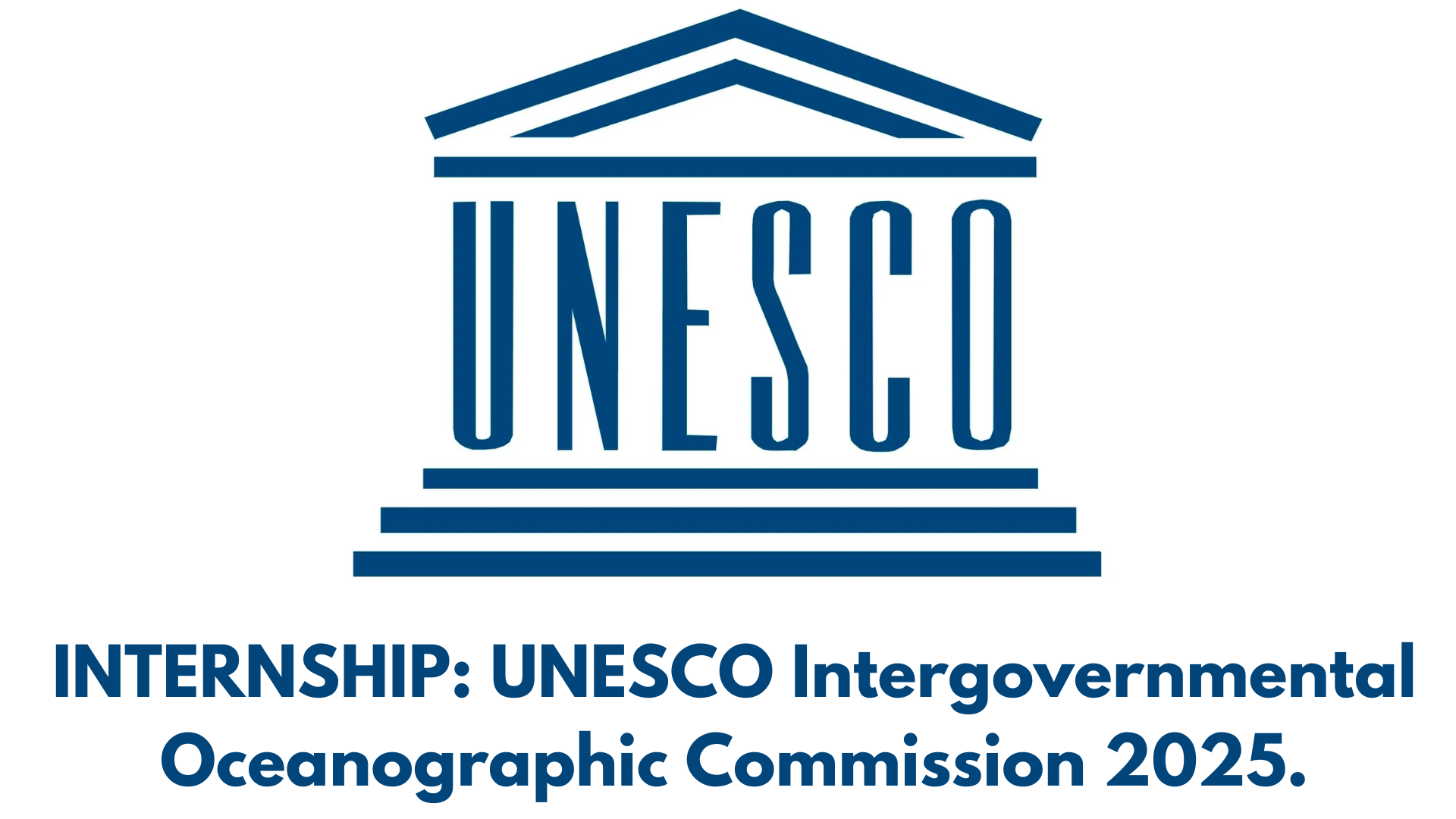 INTERNSHIP: UNESCO Intergovernmental Oceanographic Commission 2025.