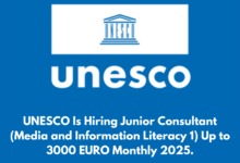 UNESCO Is Hiring Junior Consultant (Media and Information Literacy 1) Up to 3000 EURO Monthly 2025.